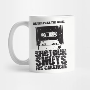 Shotgun Shuts His Cakehole Mug